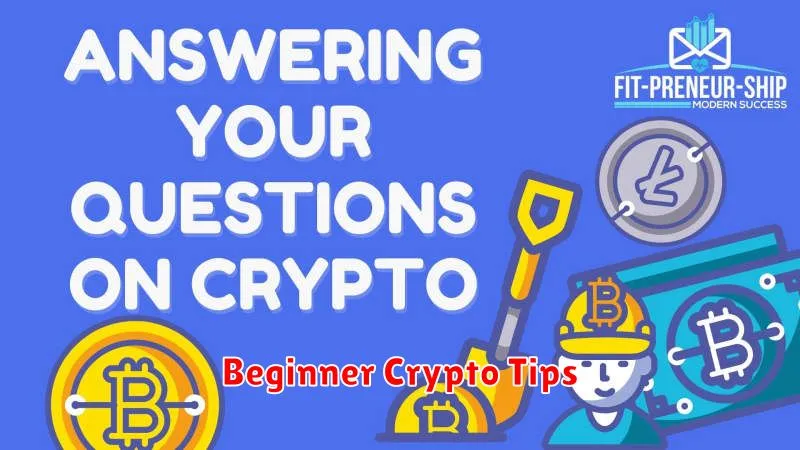 Beginner Crypto Tips