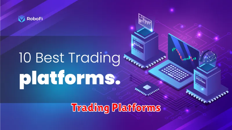 Trading Platforms